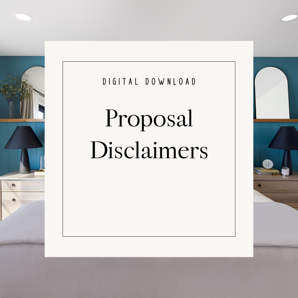 Proposal Disclaimers