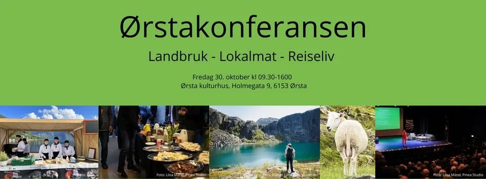 Ørstakoknferansen landbruk - lokalmat - reiseliv