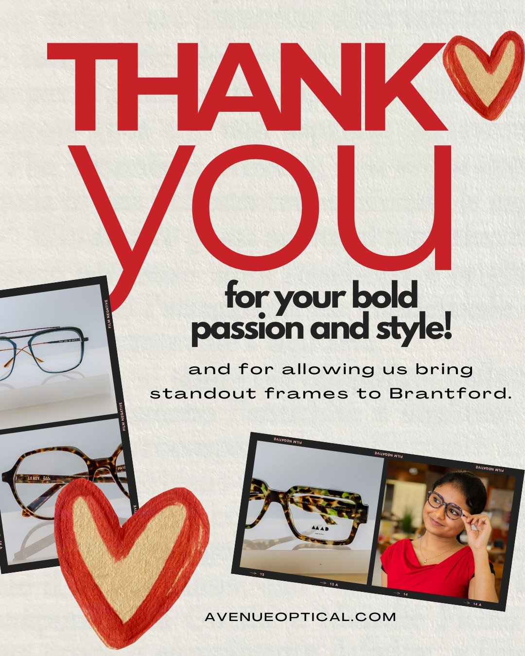 Thank you, Brant County 

At Avenue Optical, we&rsquo;re honoured you trust us to curate the boldest, most character-filled, and stylish frames that truly reflect YOU. Your confidence in us means the world, and we can&rsquo;t wait to keep bringing yo