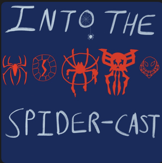 "Into the Spider-Cast" text in white with various red spider emblems below on a blue background.