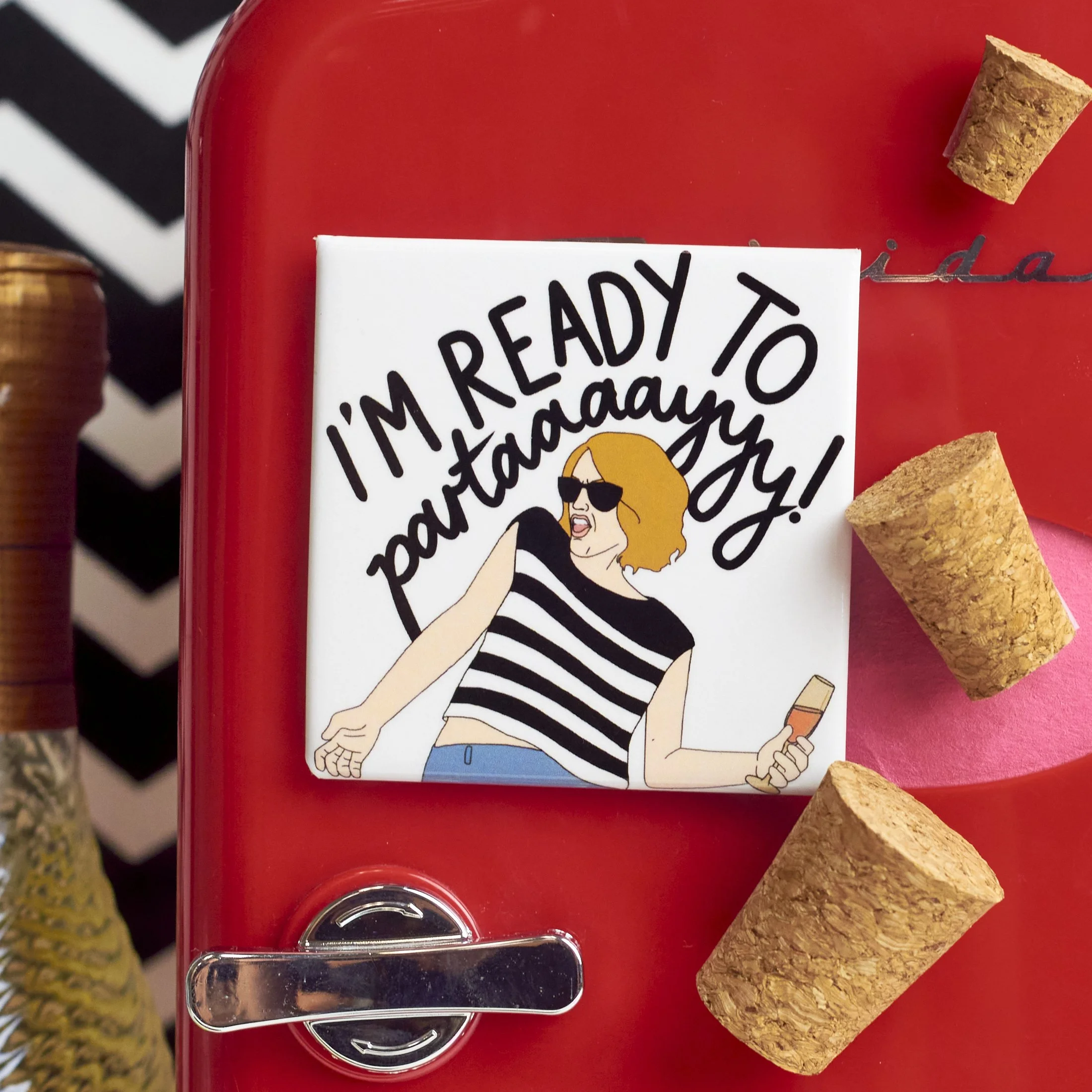 CZR-JWRTPMAG I'm Ready to Partaaaayyy Magnet.jpg
