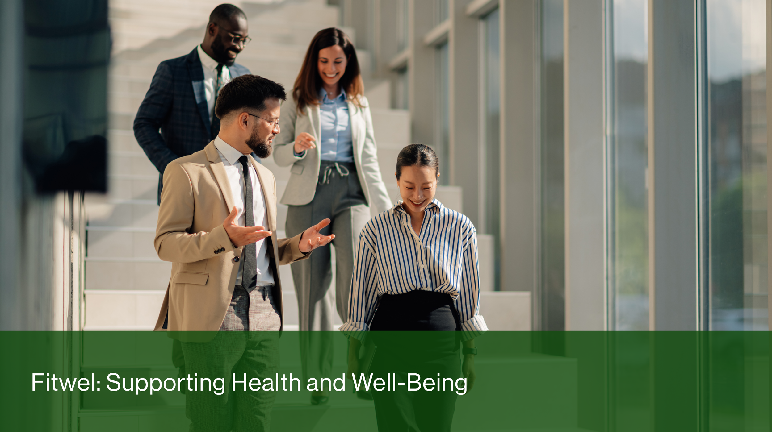 Fitwel: Supporting Health and Well-Being