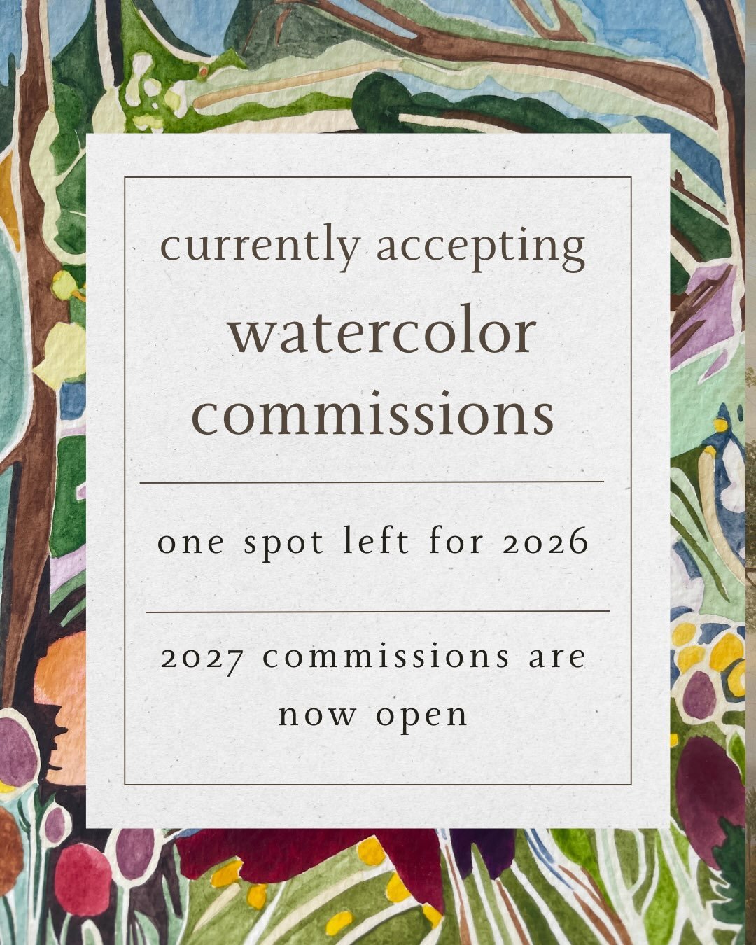 I&rsquo;m currently accepting one more watercolor commission for 2026 (to be completed in November). So if you&rsquo;re interested in a watercolor as a holiday gift, now&rsquo;s your chance to book a custom painting commission 💫

And &ndash; spaces 