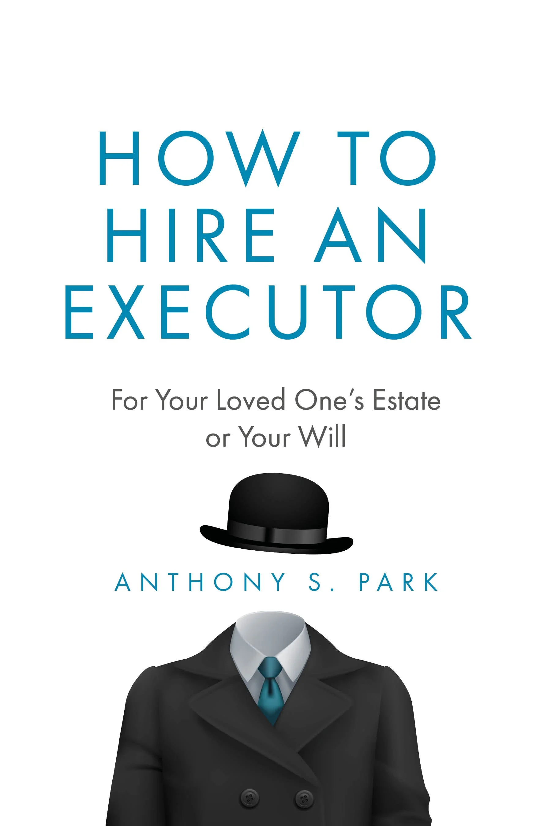 How to Hire an Executor Cover LARGE EBOOK.jpg