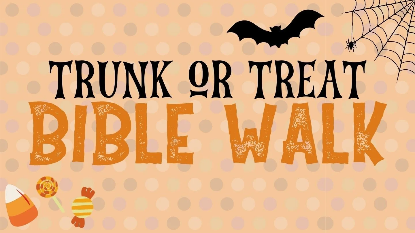 Bible Walk & Trunk-or-Treat