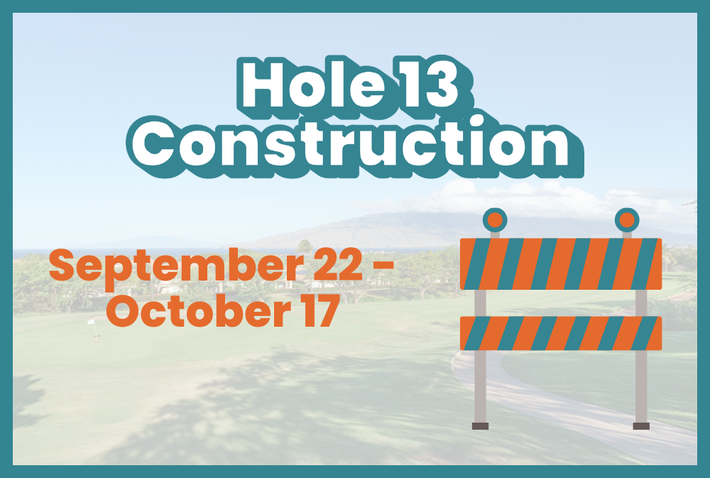 Hole 13 Construction