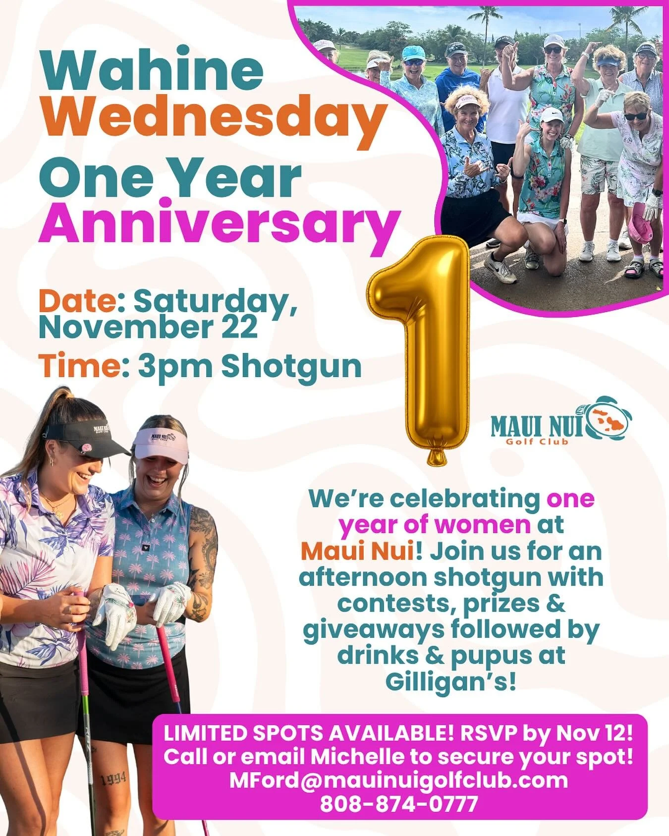 We&rsquo;re teeing it up to celebrate 1️⃣ Year of Wahine Wednesdays! 🏌🏽&zwj;♀️🎉👩🏽 Join us on Saturday, November 22 at 3PM for a special anniversary shotgun honoring the women who bring so much aloha to Maui Nui. 💪🌸
📅 Saturday, November 22 | 3