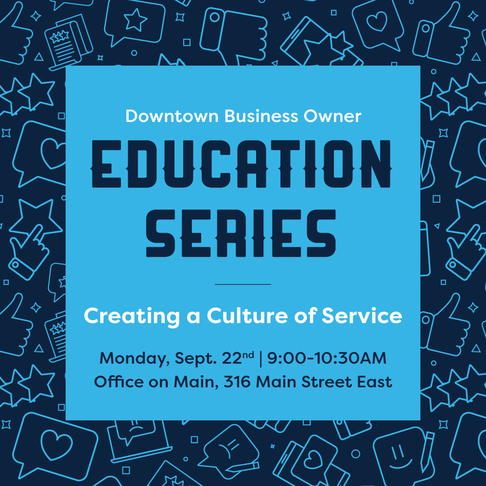 Education Session: Creating a Culture of Service