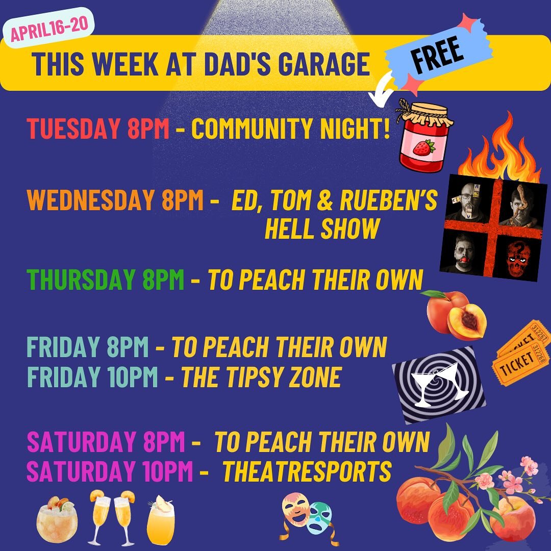 A gorgeous week ahead, ripe for comedy!

Tuesday, 8pm: FREE Community Night! It&rsquo;s an open jam following improv from our Conservatory students - sign-ups begin at 7pm, sticky friends!

Wednesday, 8pm: It&rsquo;s Ed Tom &amp; Rueben&rsquo;s Hell 