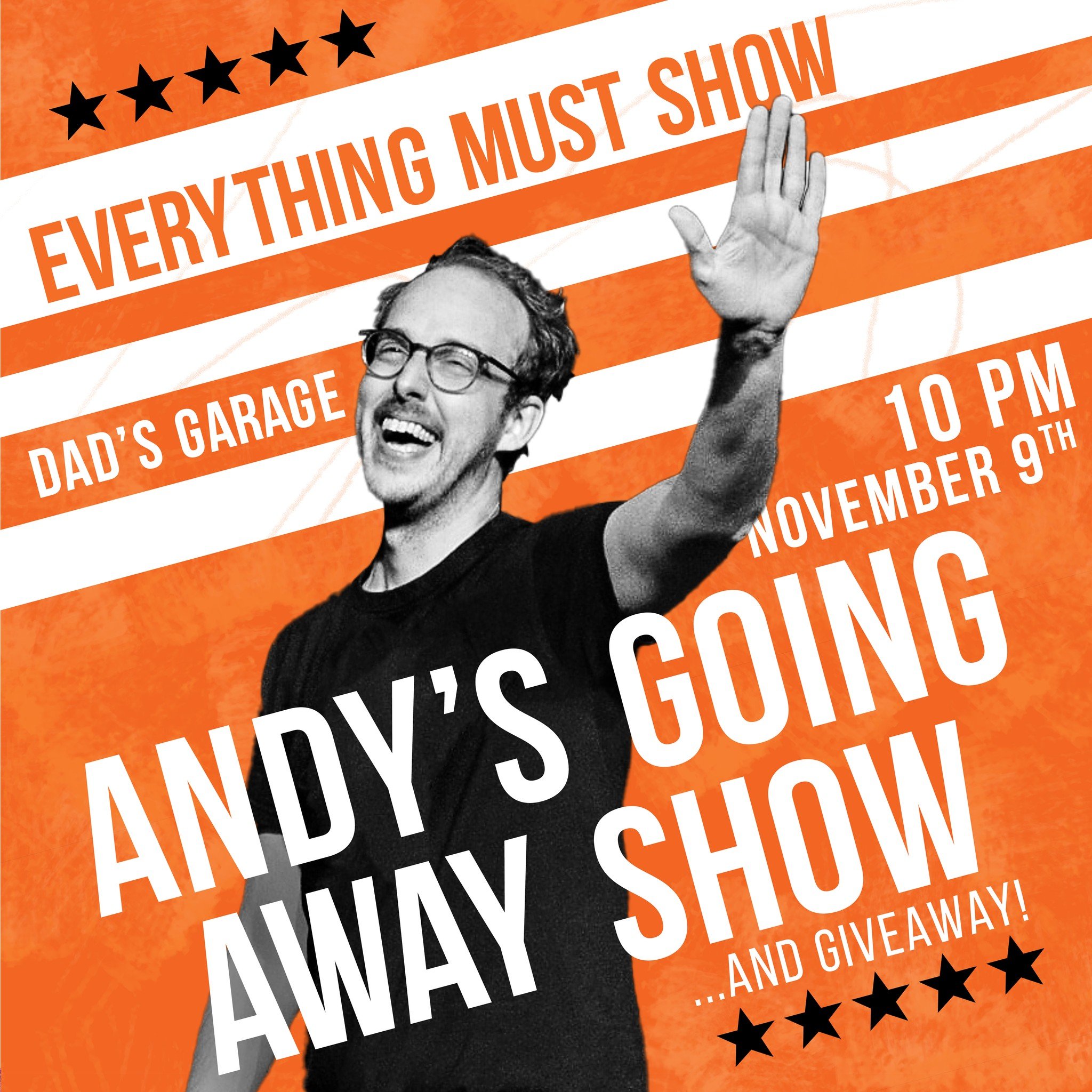 No, this Saturday, November 9's 10 p.m. show ain't TheatreSports! It's Andy "Diamonds" Coen (@andydiamonds)'s going-away show, Everything Must Show! Between the laughter (and tears. He's moving out of the country, y'know), Diamonds'll be gi