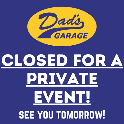 CLOSED FOR PRIVATE EVENT!