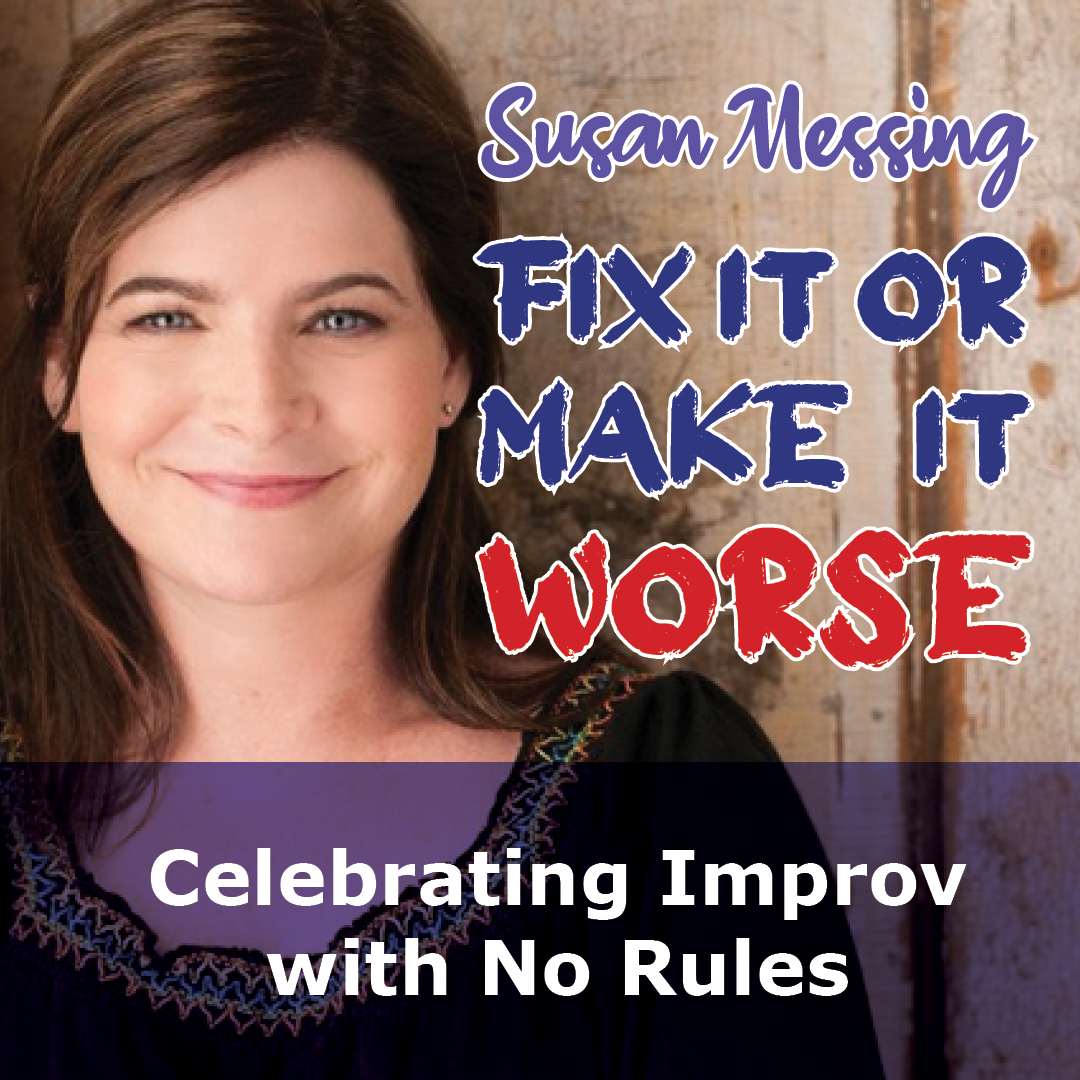 Fix It or Make It Worse - A workshop with Susan Messing