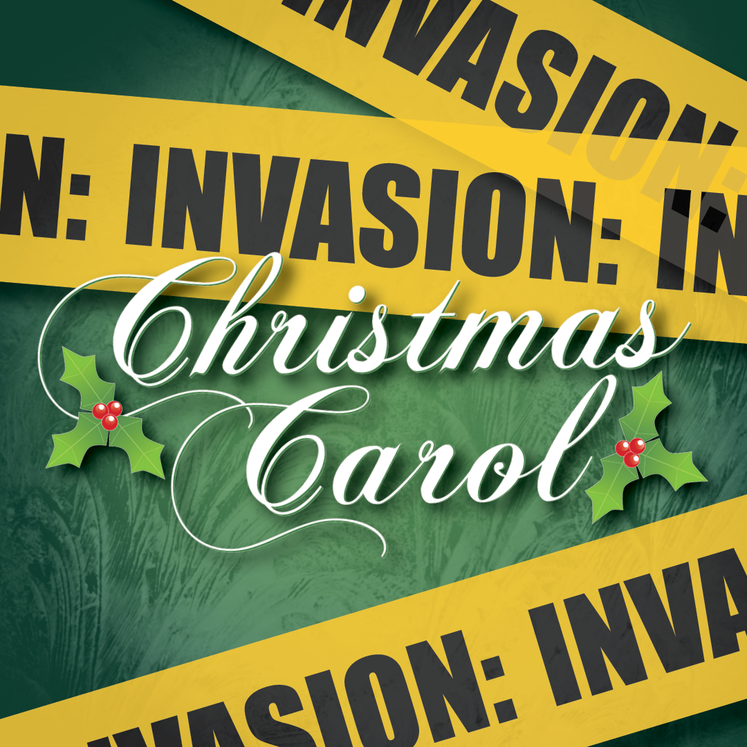 Invasion Christmas Carol - PREVIEW