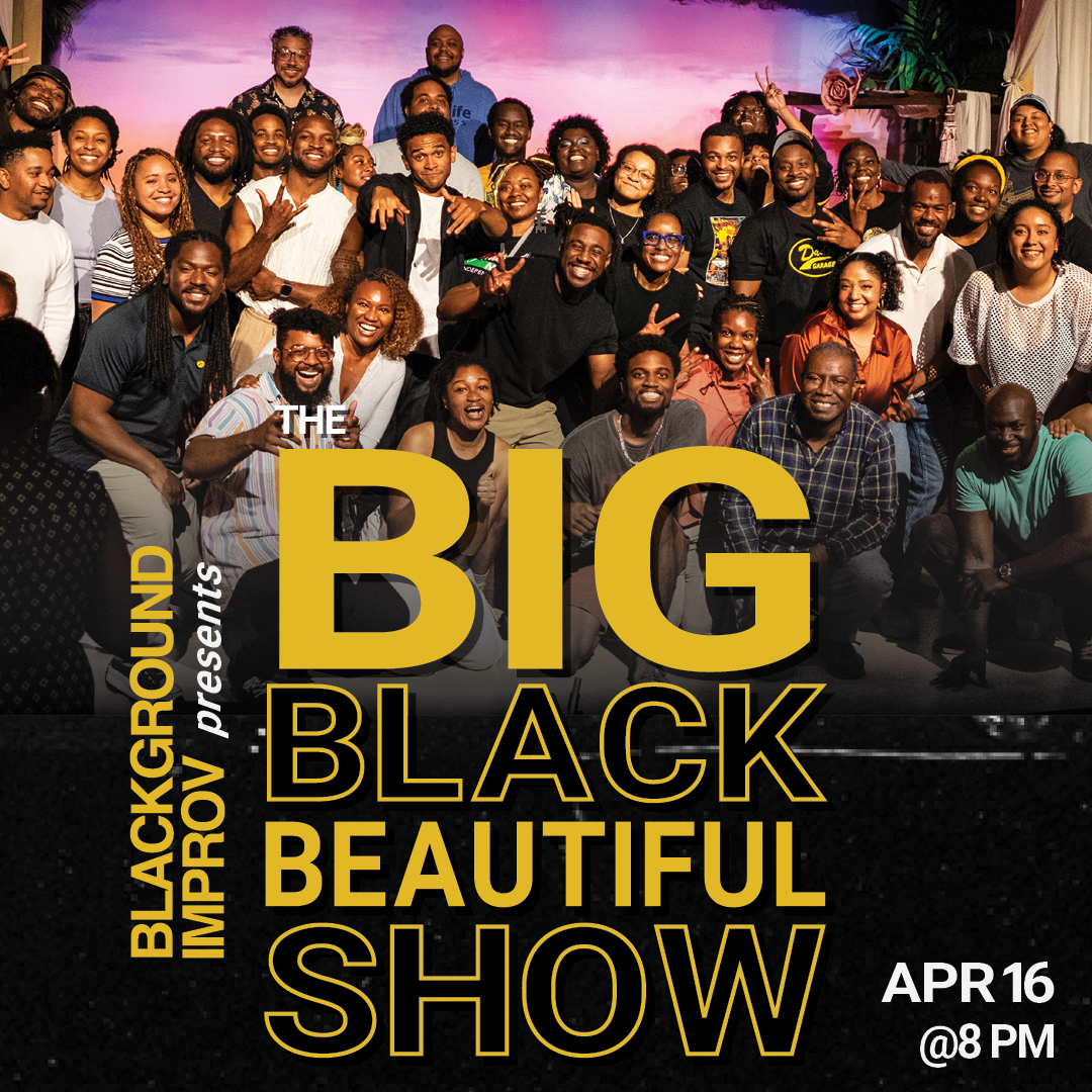 BlackGround Presents: The Big, Black, Beautiful Show