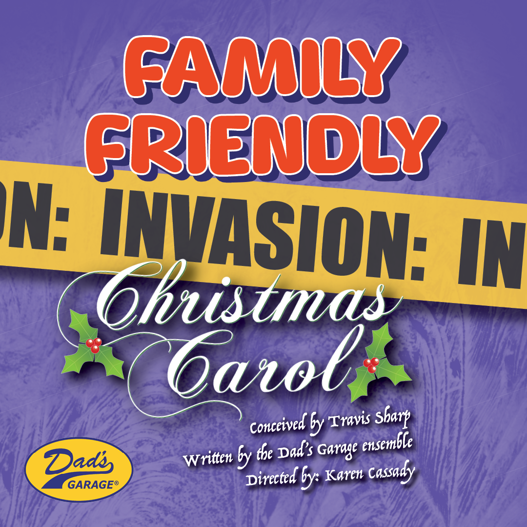 Invasion Christmas Carol - Matinee - Family Friendly