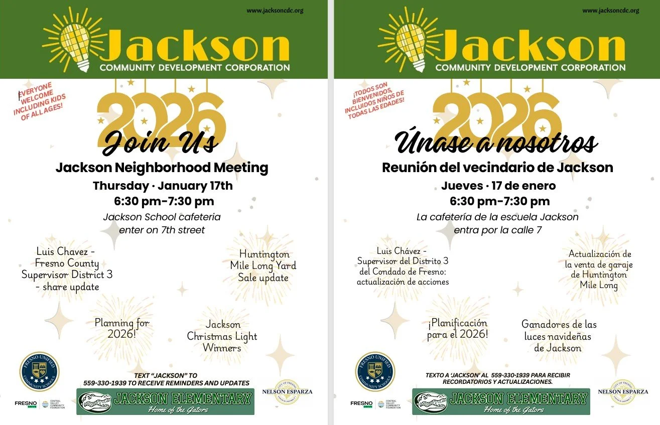 Flyer for Jackson Neighborhood Meeting and its Spanish translation, announcing the date as January 17th, 6:30 to 7:30 pm, at Jackson School cafeteria. Features campaign symbols, a light bulb logo, fireworks graphics, and the Jackson Elementary school logo with the mascot. The flyer includes updates on Fresno County Supervisor District 3, Huntington Mile Long Yard sale, Christmas Light Winners, and garage sale updates, along with contact details.