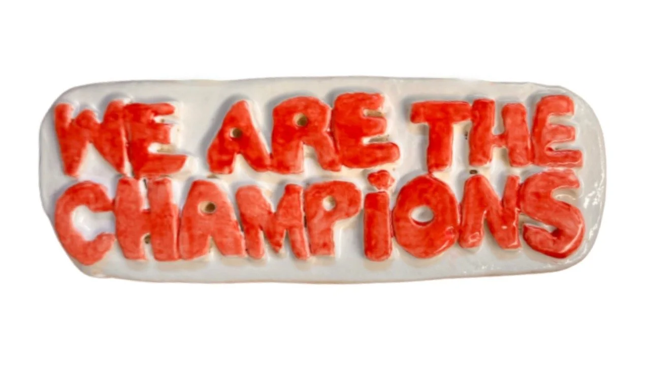 We Are the Champions