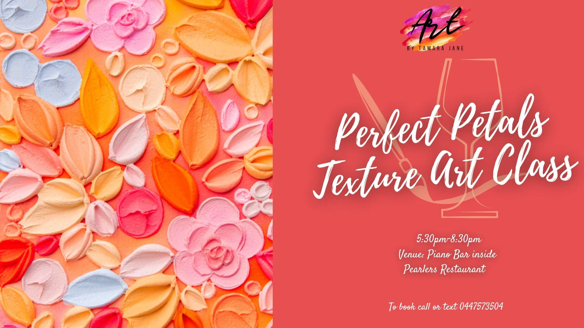Perfect Petals Texture art class 2nd Feb 5:30pm