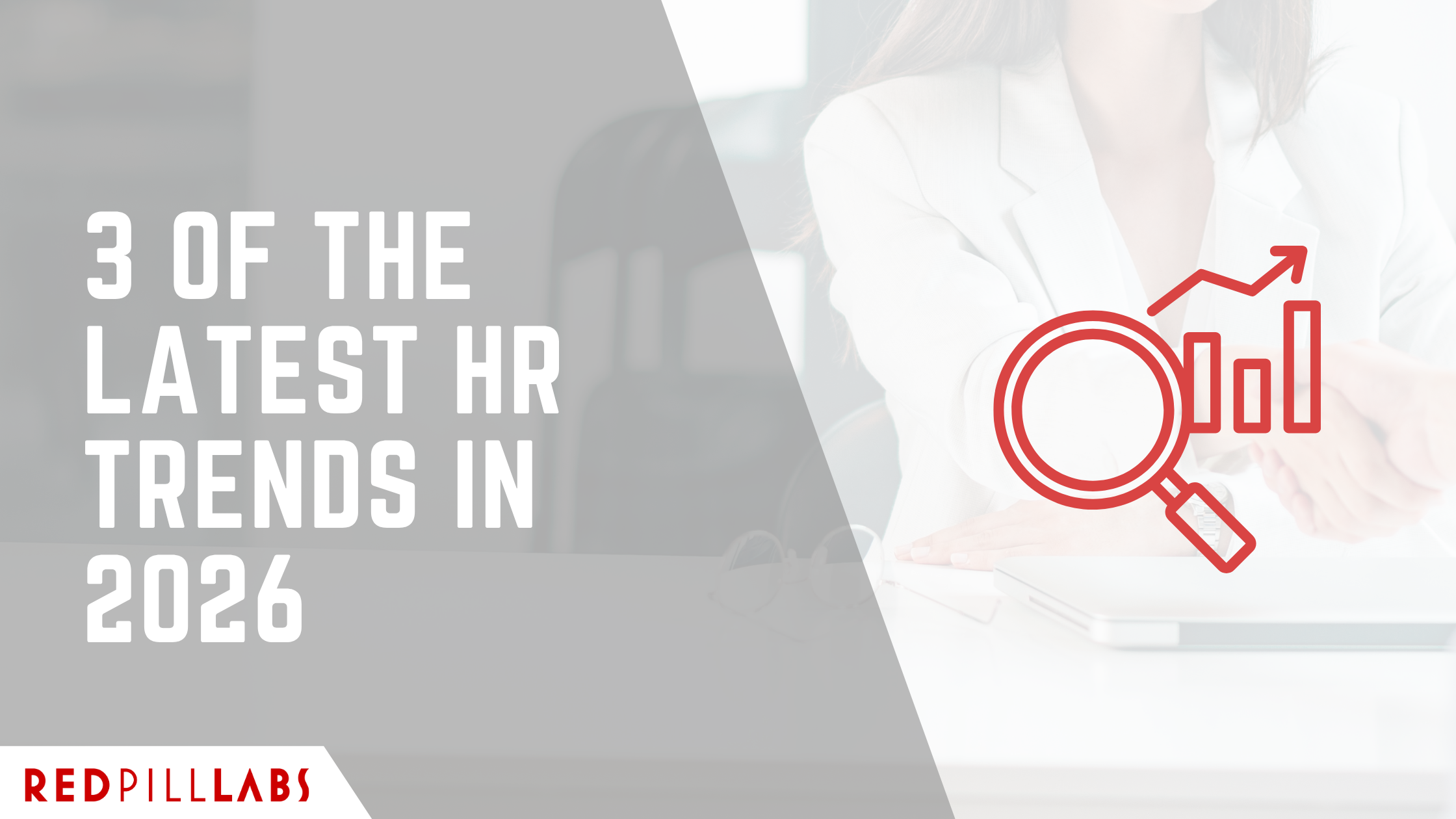 3 Latest HR Trends to Watch