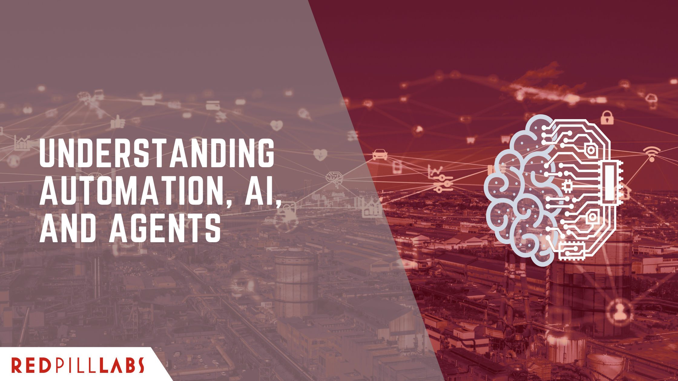 Understanding Automation, AI, and Agents