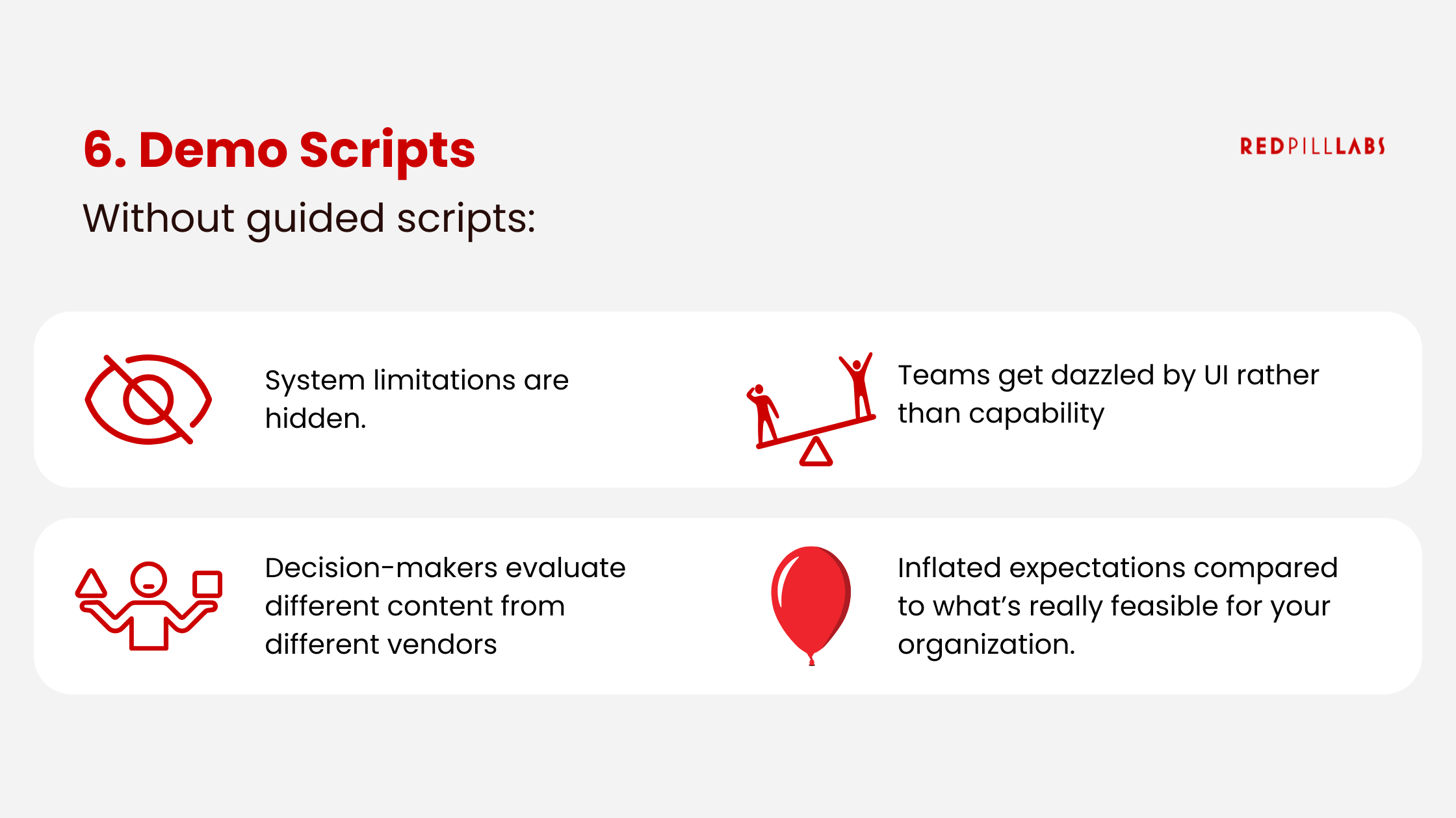 How poor demo scripts can affect successful system selections