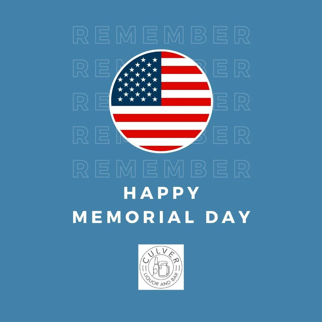 🇺🇸We are open normal business hours today. 

⏰Business Hours: 
Sunday 9 am to 5 pm
Monday to Wednesday 9 am to 8 pm
Thursday to Saturday 9 am to 10 pm 

🍺Culver Bar opens when a bartender arrives: 
12 pm Monday to Thursday
9 am Friday to Sunday