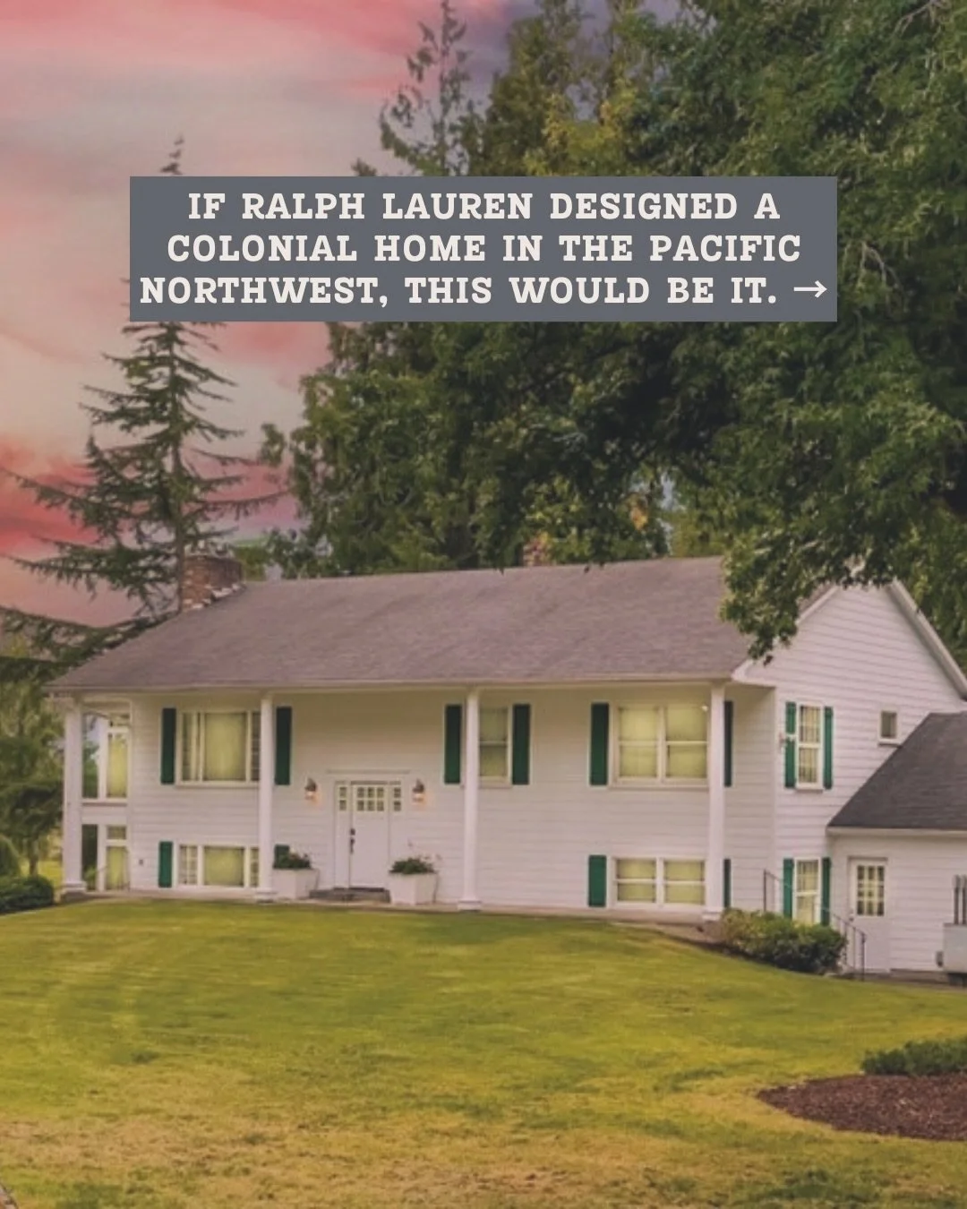 If you have been dreaming about a Ralph Lauren feeling home in the Pacific Northwest, this might be the one.

Colonial home on acreage in Custer Washington with a barn, horse set up, pasture and a swimming pool, close to Bellingham Blaine and Ferndal