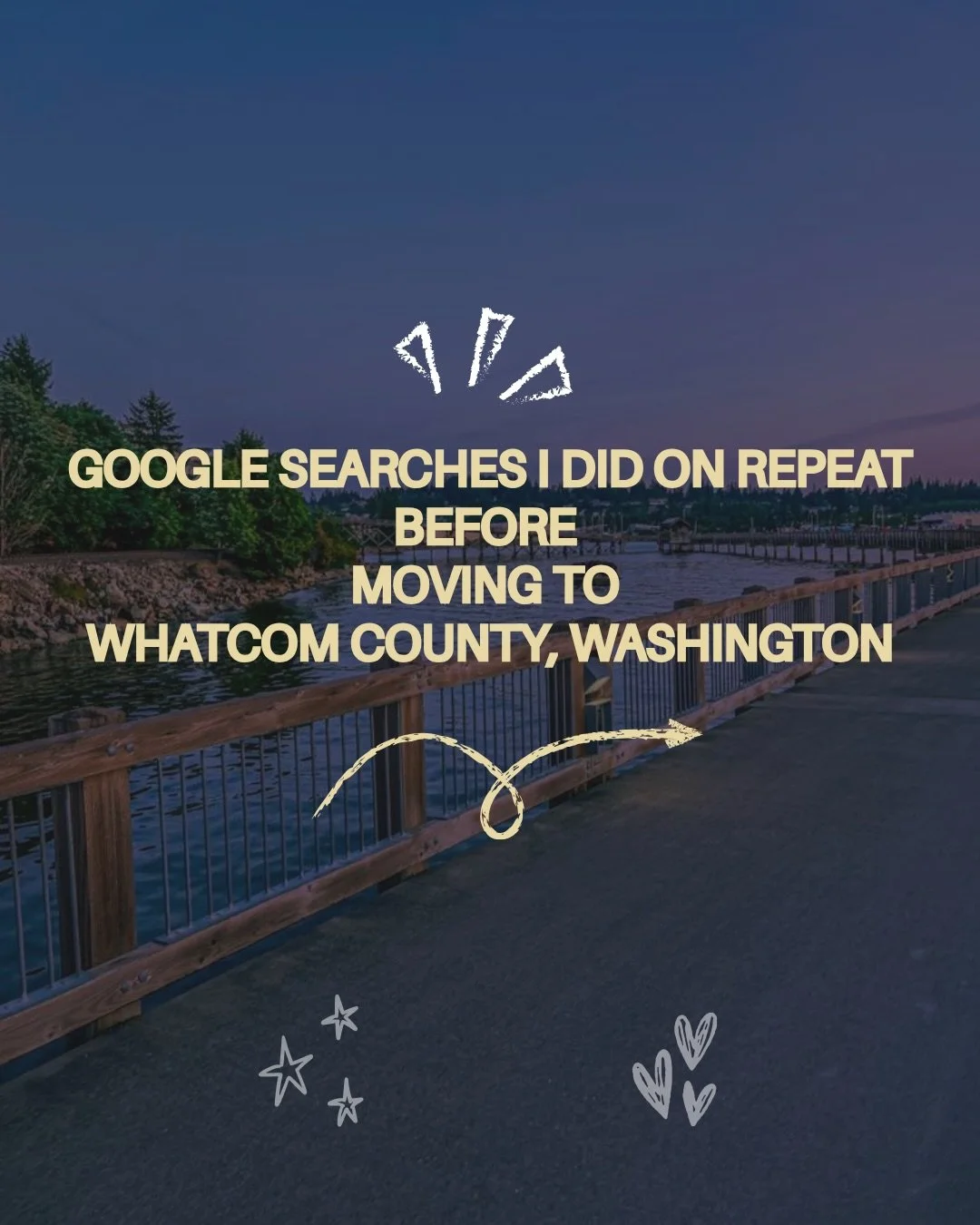 Before I packed a single box, I had a very committed relationship with my search bar.

Average home prices. Cost of living comparisons. Is it actually worth it. How far from Seattle. How far from Vancouver. Was this the right decision? 

I Googled Wh