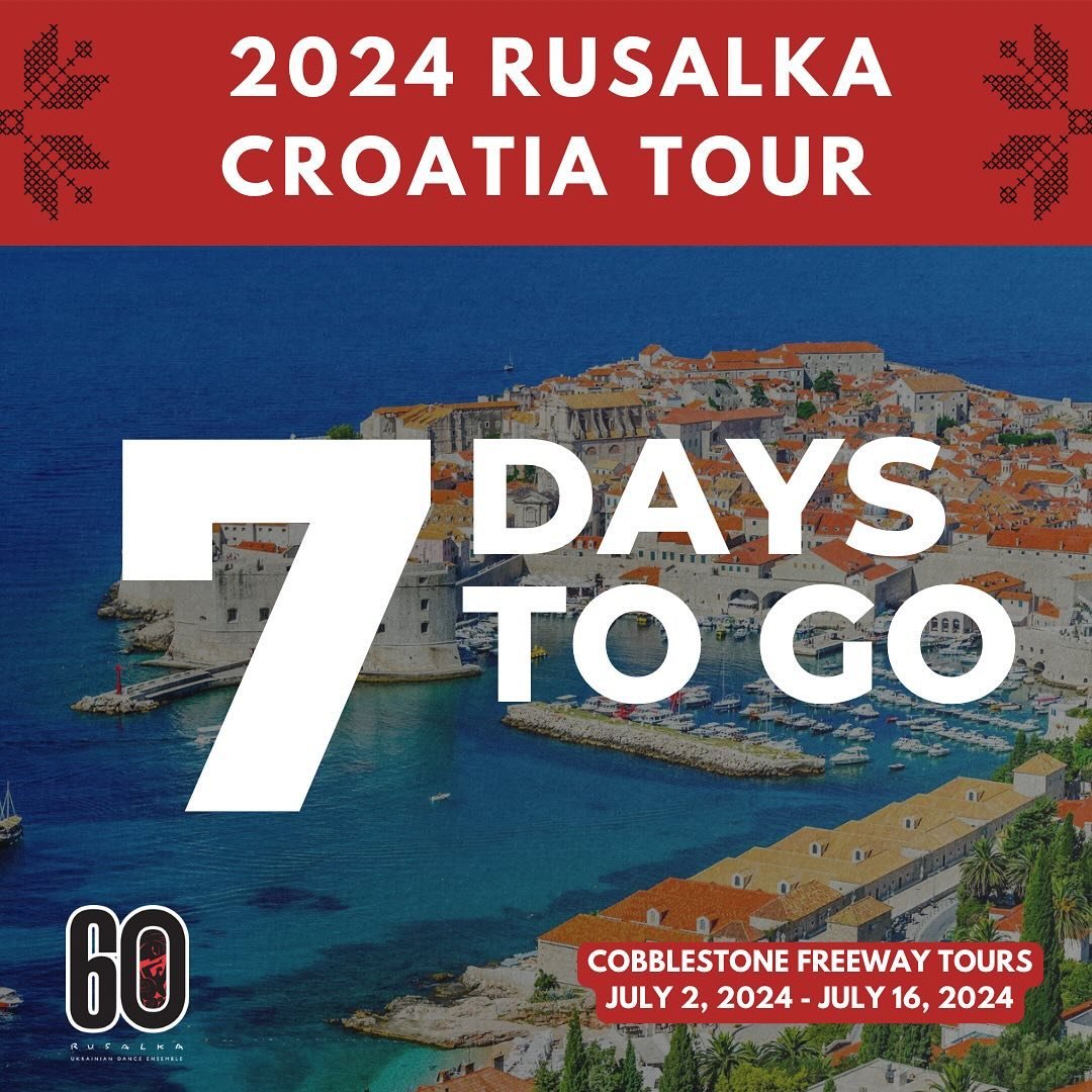 🌍 Just 7 days until @rusalkawpg &rsquo;s super exciting summer tour to Croatia! 🇭🇷 
.
We can&rsquo;t wait to share &ldquo;Voda - A Rusalka Story,&rdquo; produced by our guest Creative Director, Vincent Rees, along with other cherished Ukrainian da