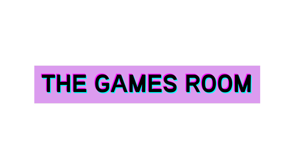 The Games Room — Full House Literary