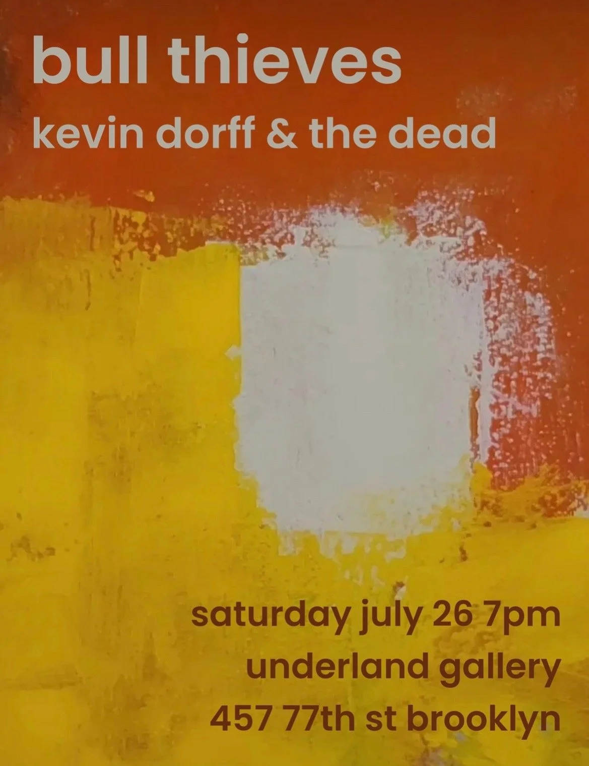 “Thunderland” Live Music Series: Bull Thieves, Kevin Dorff and the Dead