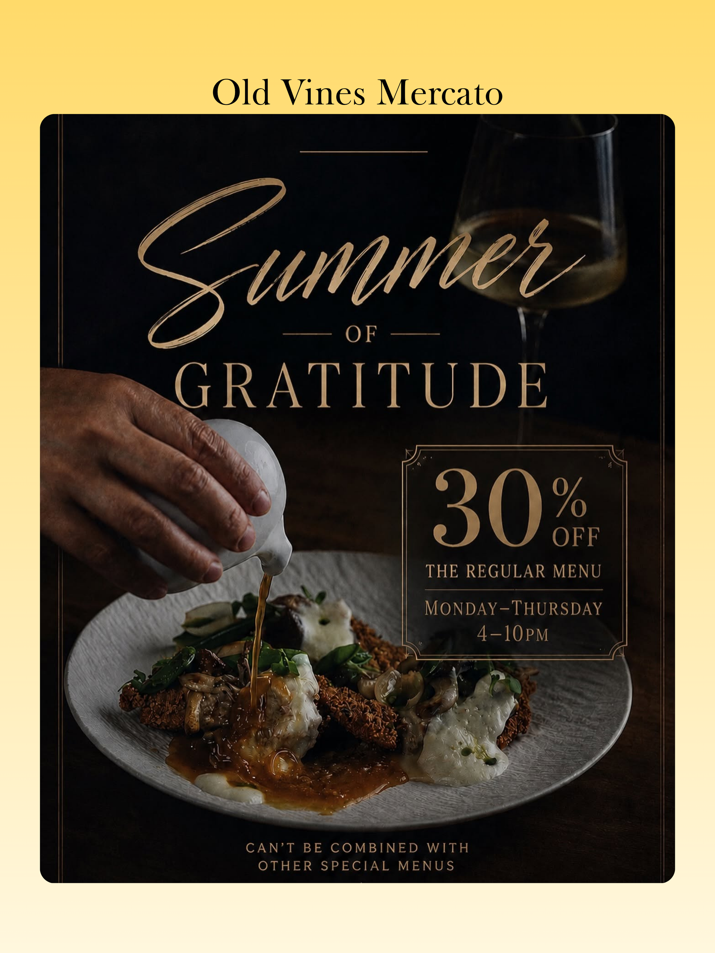 Naples Noms - Summer Dining Deals - Old Vines Mercato
