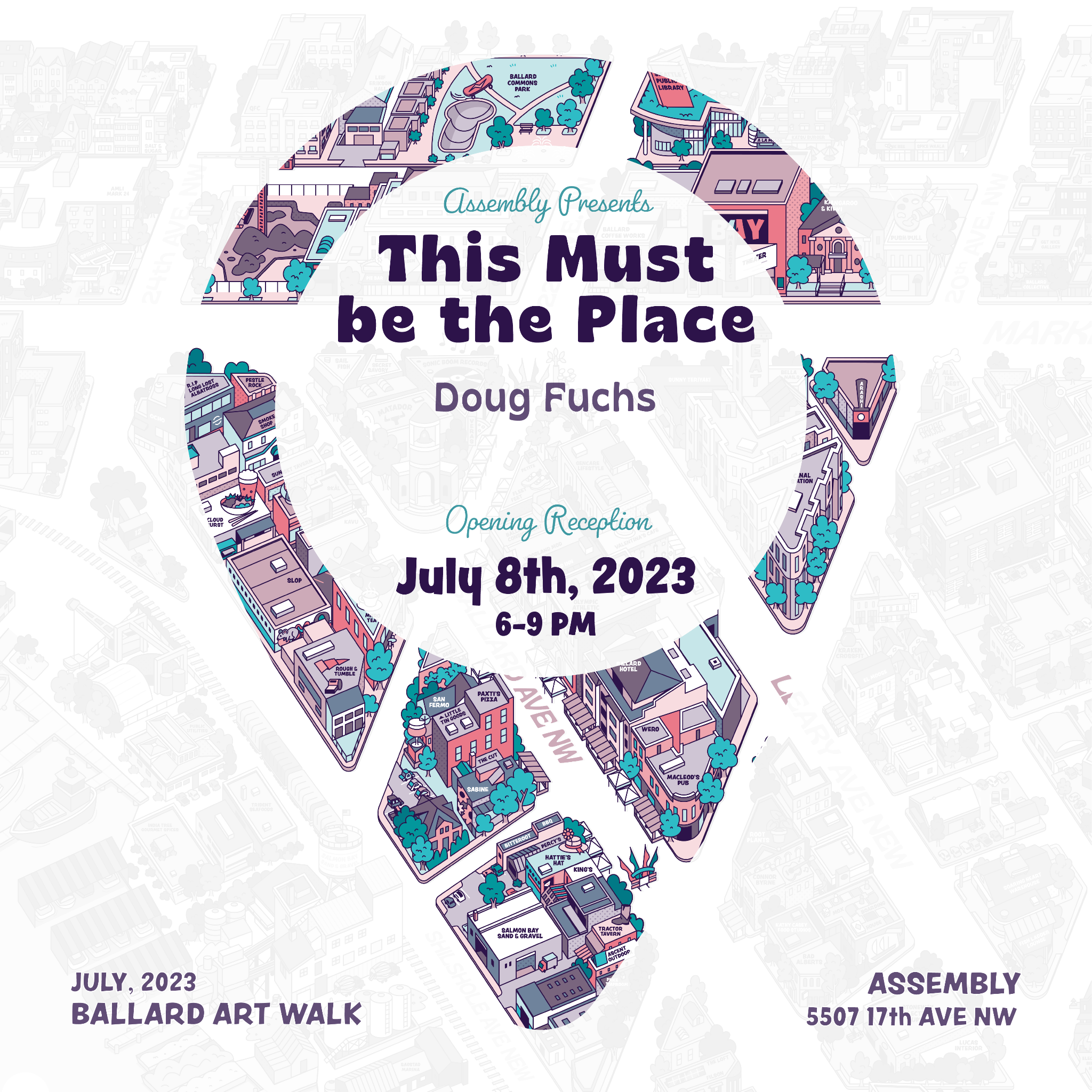 "This Must Be the Place" Ballard Map Show