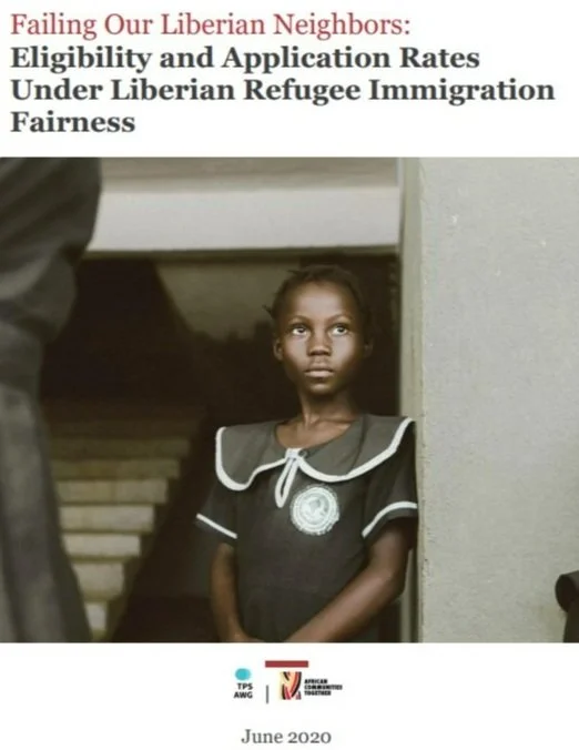 Failing Our Liberian Neighbors: Eligibility and Application Rates Under Liberian Refugee Immigration Fairness