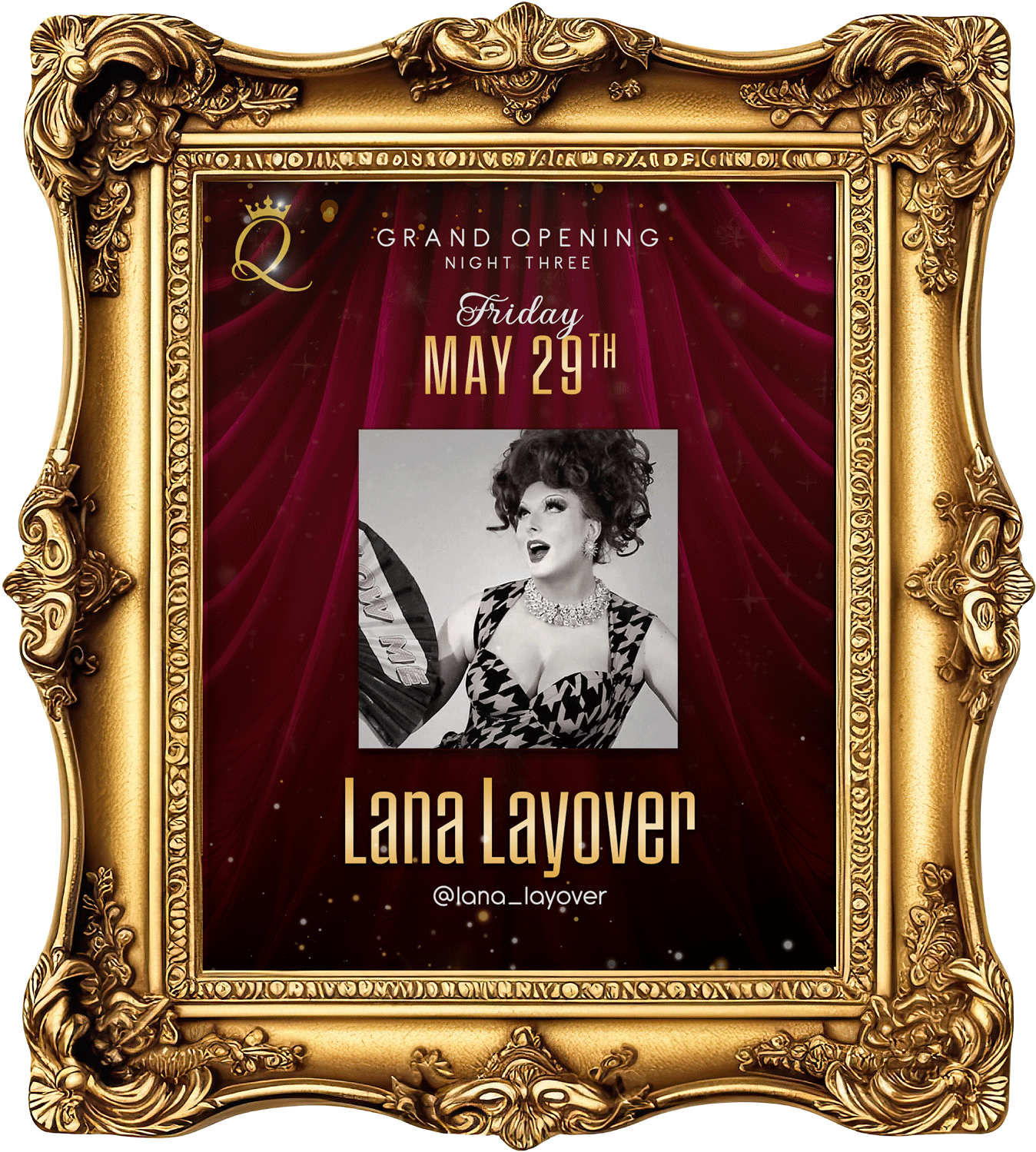 Queens Lounge Grand Opening: Night #3