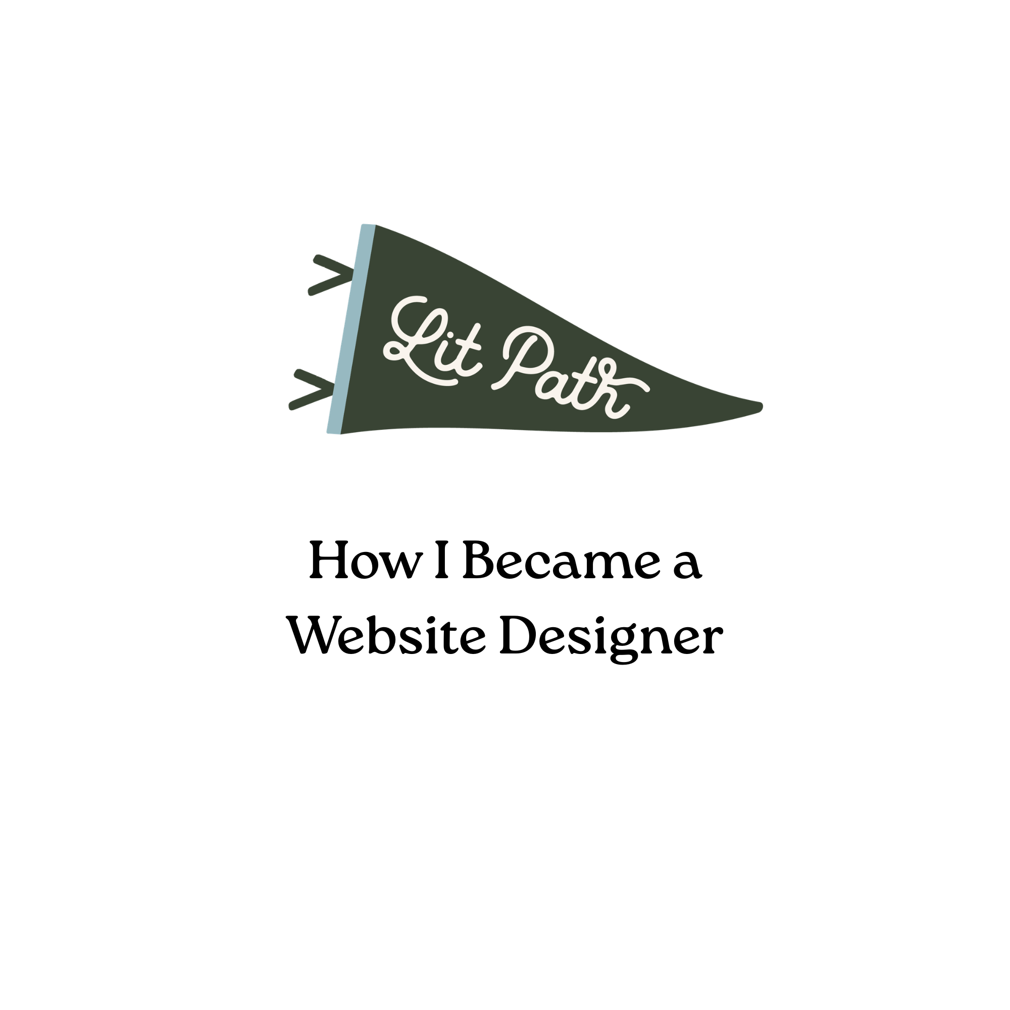 How I Became a Website Designer