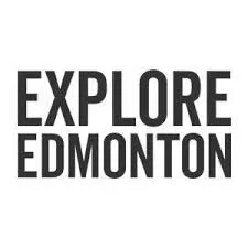 Text that says 'Explore Edmonton'