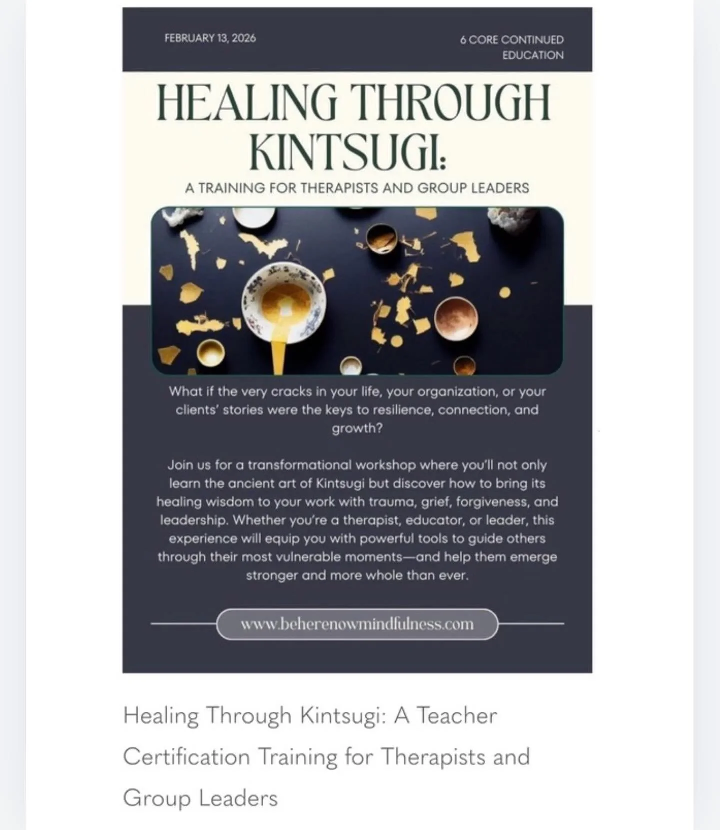 Kintsugi reminds us of something we already know but often forget:

nothing meaningful is made without pressure, fracture, or time.

In this training, we will slow down and listen to the break. We will learn how to guide others in this beautiful heal