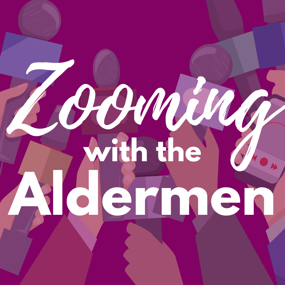 Zooming with Alderperson Anthony Beale (9th Ward)
