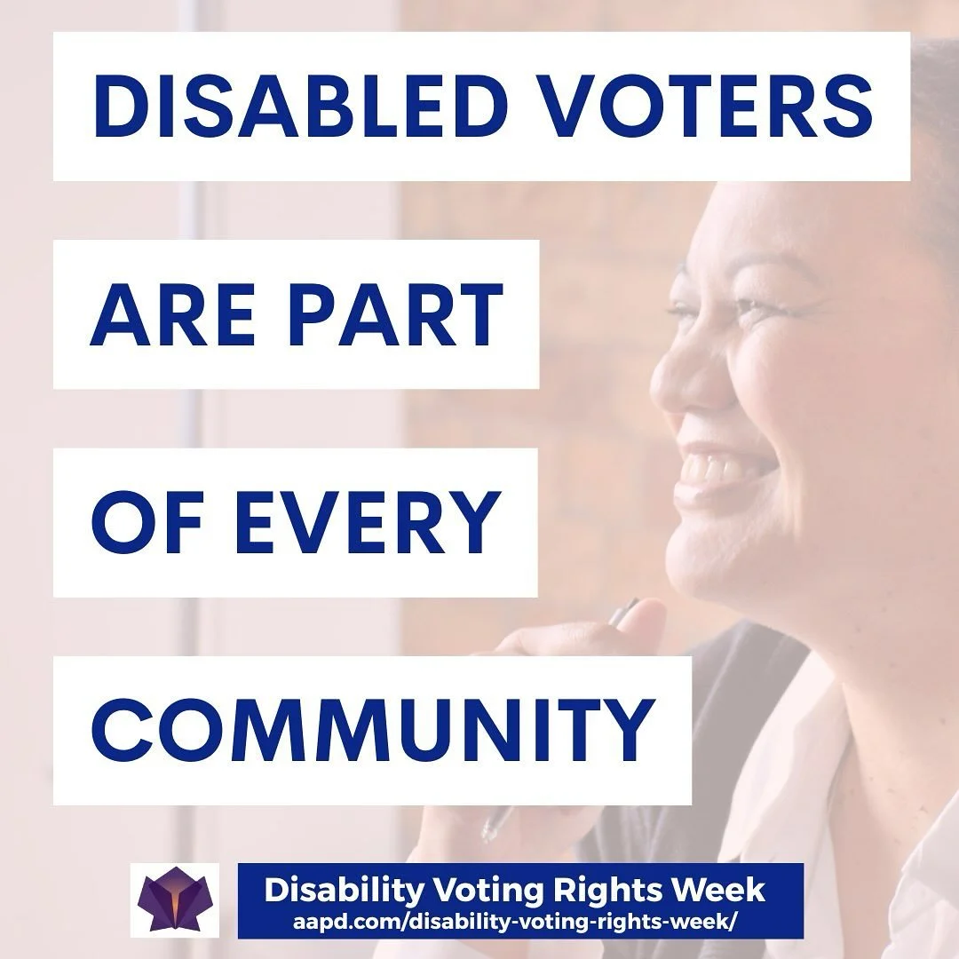 This Disability Voting Rights Week, know your rights and how to get help if you run into issues! Learn more at aapd.com/election-engagement-hub.
