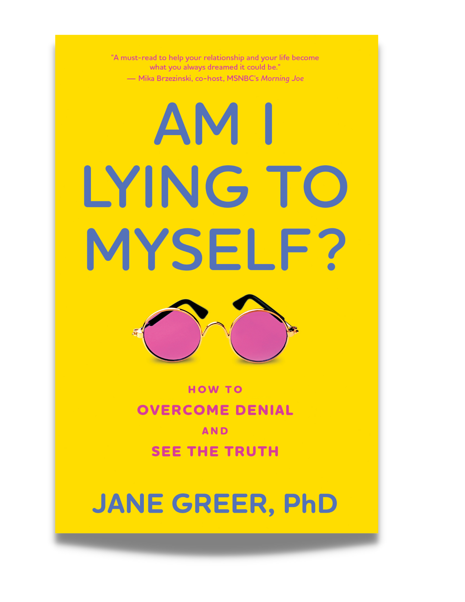 AM I LYING TO MYSELF? How To Overcome Denial and See The Truth