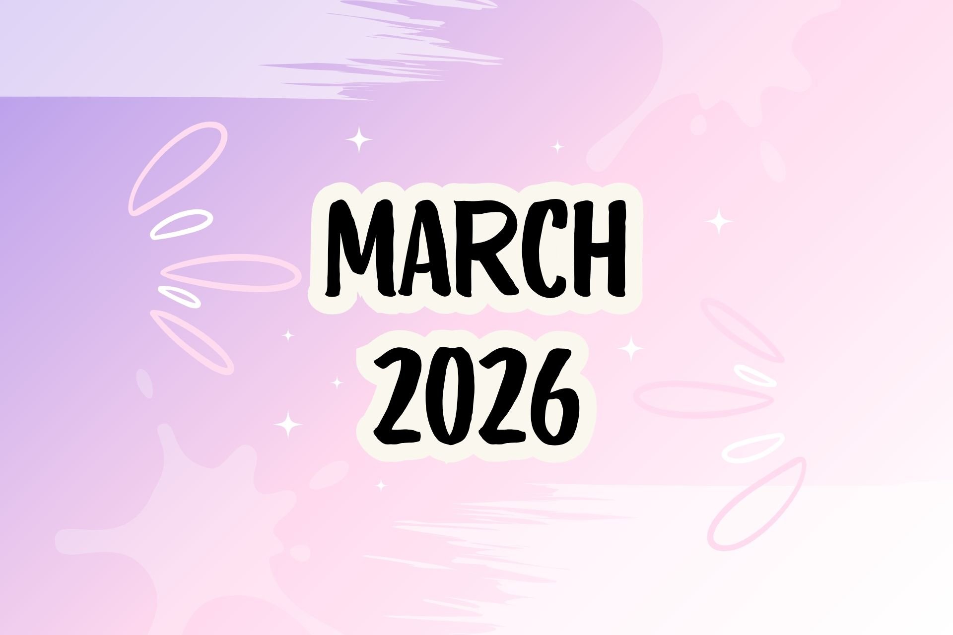 NEWSLETTER - MARCH 2026