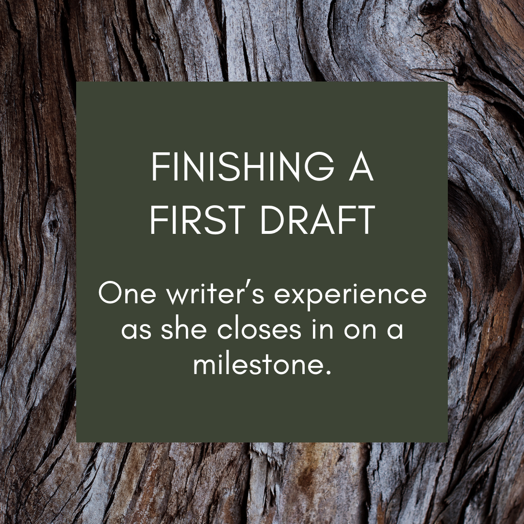 Finishing a First Draft