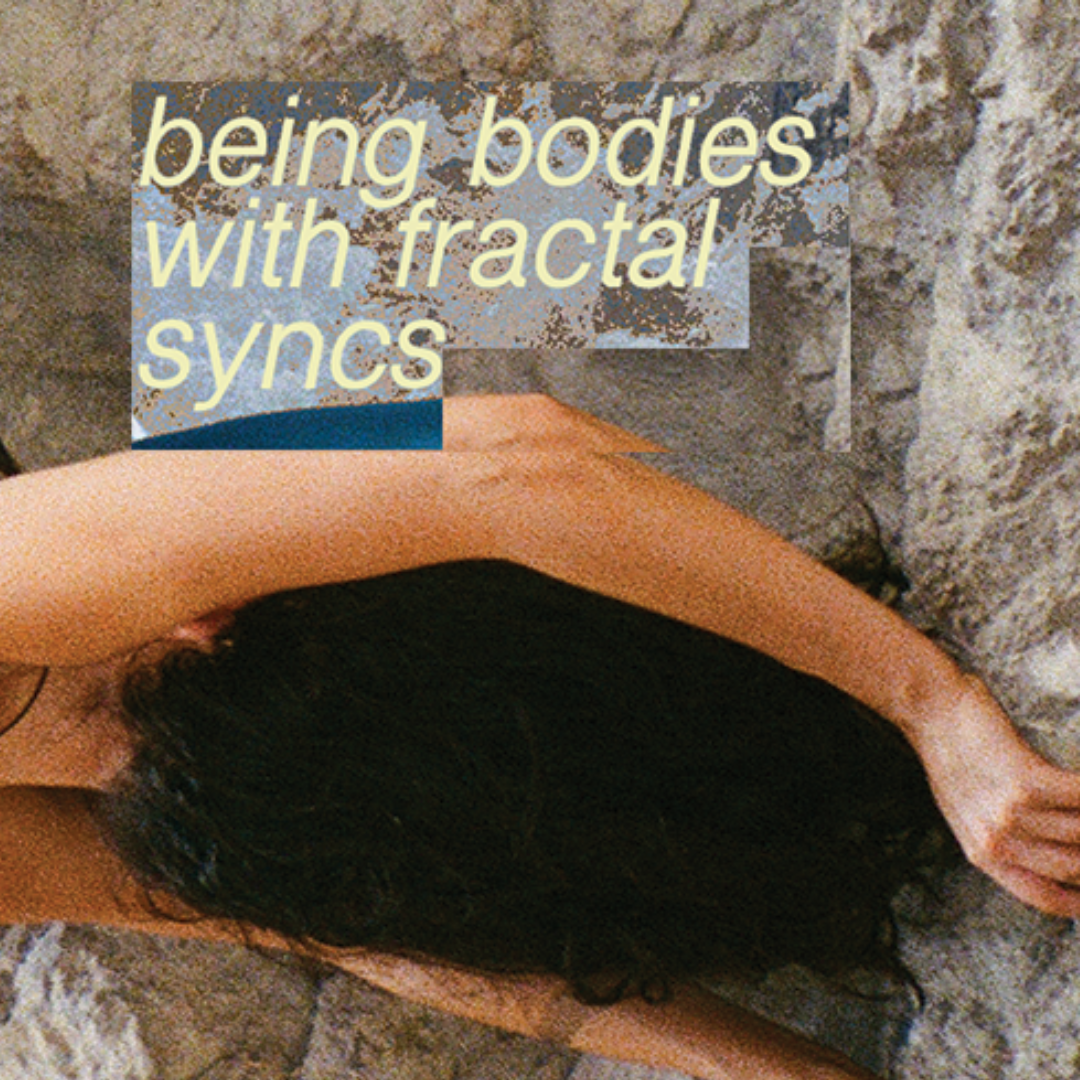 being bodies with fractal syncs