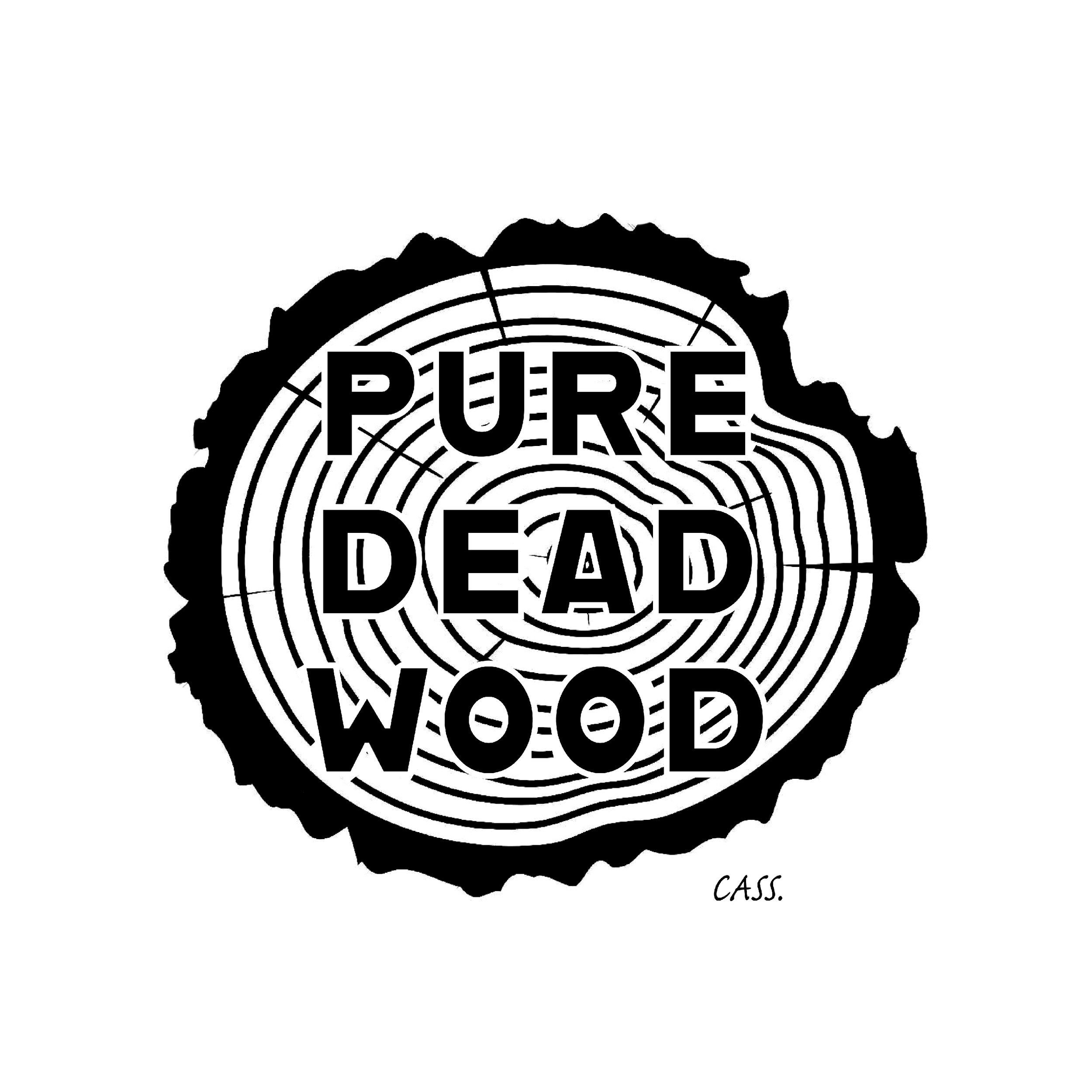 Pure Dead Wood