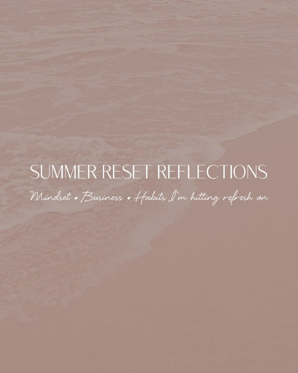 Summer always feels like a natural pause button. A moment to look at what&rsquo;s working, what&rsquo;s draining me, and what I want more of.

This year? I&rsquo;m making some big and small shifts that I know will pay off in both life and business.

