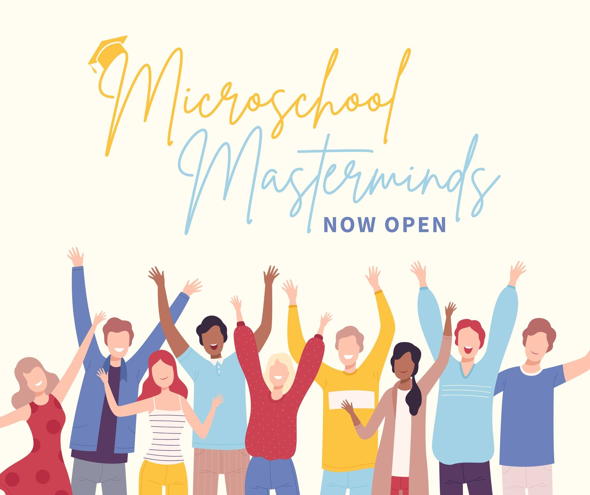 Microschool Masterminds is NOW LIVE! Head to teachersletyourlightshine.com/masterminds and join with our Introductory Pricing at $97/month!

No more trying to navigate the journey of building a business alone. Our community is growing, and we're on t