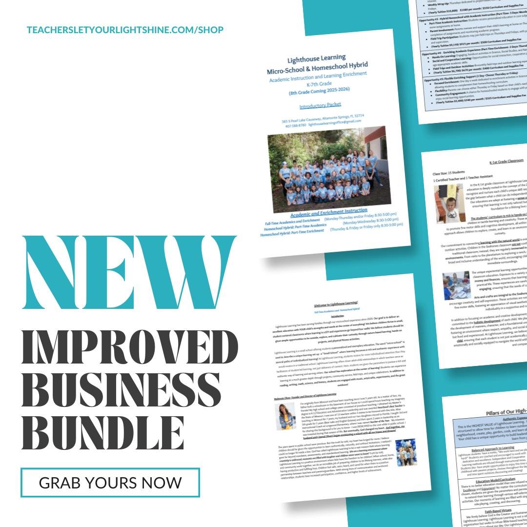 Introducing the NEW and IMPROVED Business Bundle!

Build, grow, and scale your business - all in one convenient bundle, now with over 70+ PAGES of content: teachersletyourlightshine.com/shop

Templates and examples of Brochures, Enrollment Form, Flye