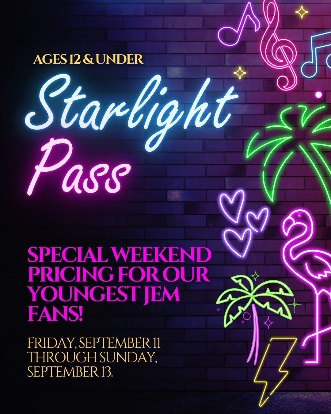 Starlight Pass (Ages 12 & Under)