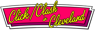 Click/Clash in Cleveland banner
